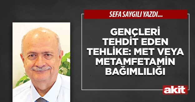 Gençleri tehdit eden tehlike: Met veya metamfetamin bağımlılığı