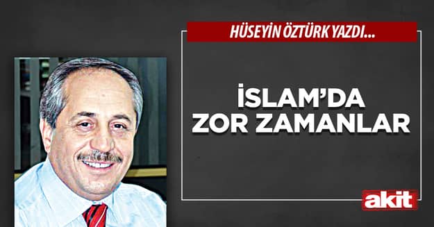 İslam’da Zor Zamanlar