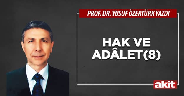 Hak ve adâlet(8)