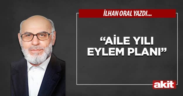 “Aile Yılı Eylem Planı”