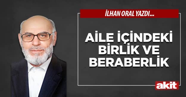 Aile içindeki birlik ve beraberlik