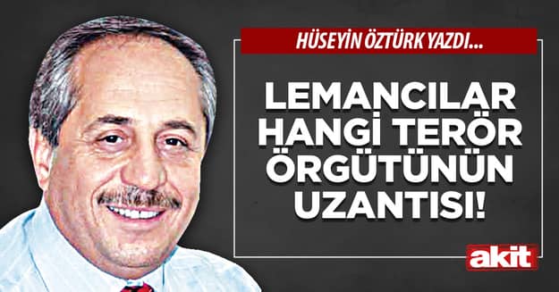 Lemancılar hangi terör örgütünün uzantısı!