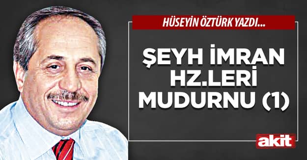 Şeyh İmran Hz.leri Mudurnu (1)