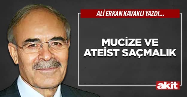 Mucize ve ateist saçmalık