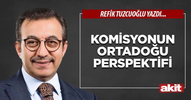 Komisyonun Ortadoğu perspektifi