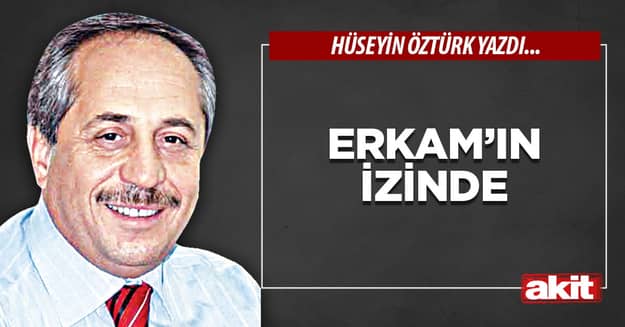 Erkam’ın izinde