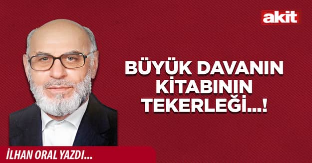 Büyük davanın kitabının tekerleği...!