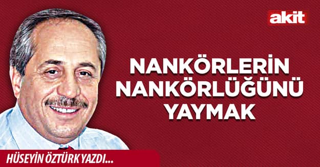 Nankörlerin nankörlüğünü yaymak