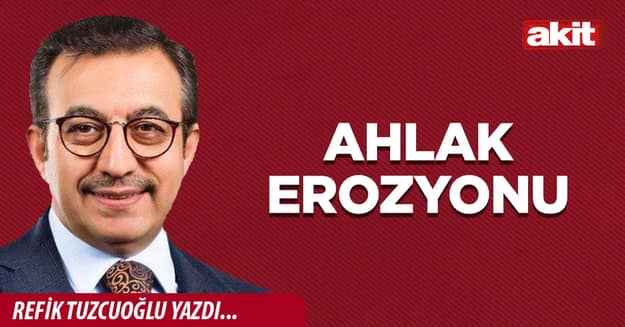 AHLAK EROZYONU