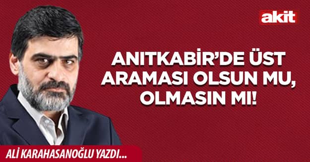 Anıtkabir’de üst araması olsun mu, olmasın mı!