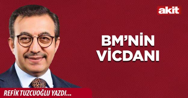 BM’nin vicdanı