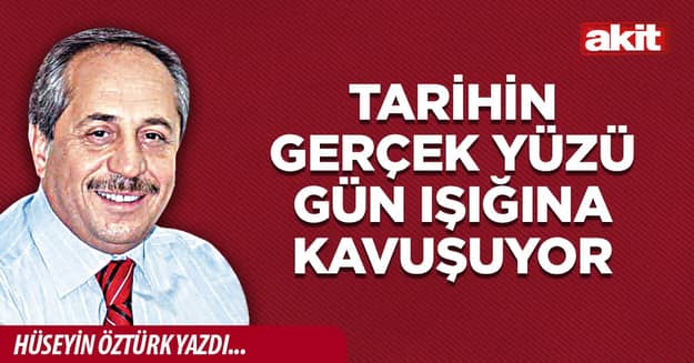 Tarihin gerçek yüzü gün ışığına kavuşuyor