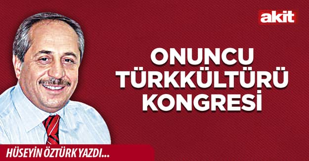 Onuncu Türk Kültürü Kongresi