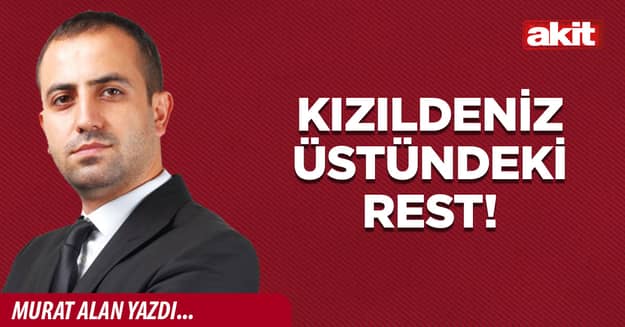 Kızıldeniz üstündeki rest!