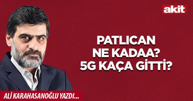 Patlıcan ne kadaa? 5G kaça gitti?