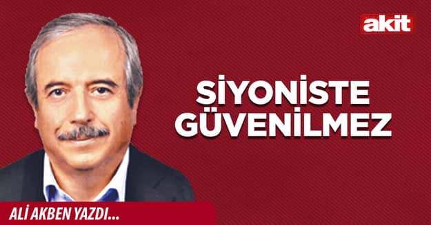 Siyoniste güvenilmez