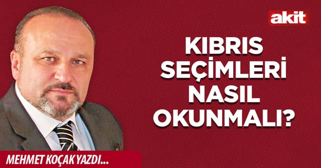 Kıbrıs seçimleri nasıl okunmalı?