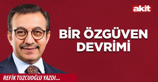 Bir özgüven devrimi