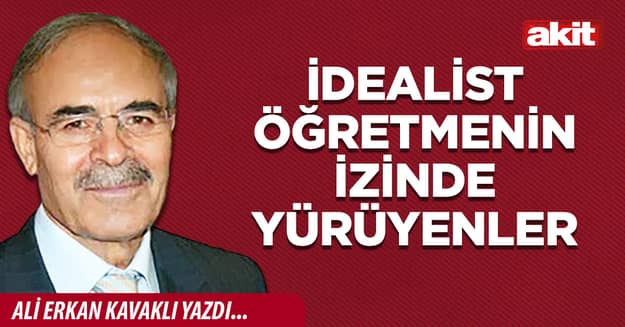 İdealist öğretmenin izinde yürüyenler