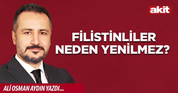 Filistinliler neden yenilmez?