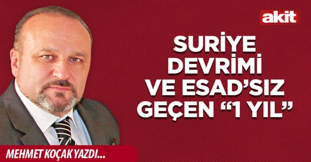 Suriye devrimi ve Esad’sız geçen “1 yıl”