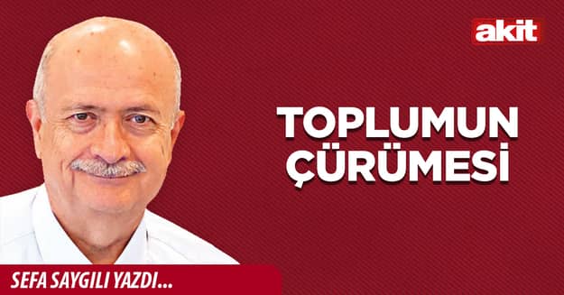 Toplumun çürümesi