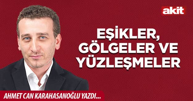 Eşikler, gölgeler ve yüzleşmeler
