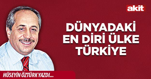 Dünyadaki En Diri Ülke Türkiye