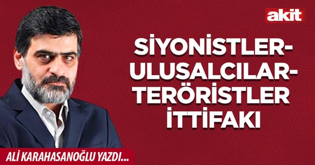 Siyonistler-ulusalcılar-teröristler ittifakı