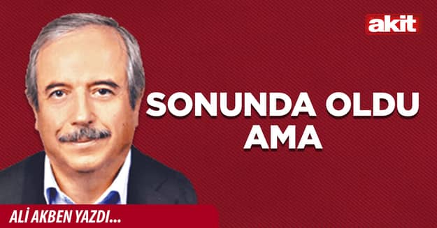 Sonunda oldu ama