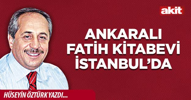 Ankaralı Fatih Kitabevi İstanbul’da
