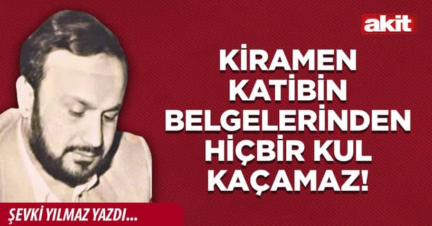 Kiramen Katibin belgelerinden hiçbir kul kaçamaz!