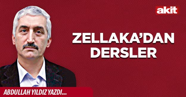 Zellaka’dan dersler
