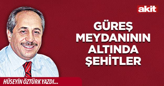 Güreş meydanının altında şehitler