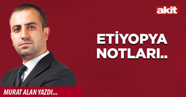 Etiyopya notları..
