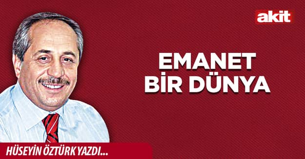 Emanet bir dünya