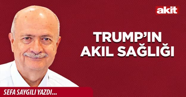 Trump’ın akıl sağlığı