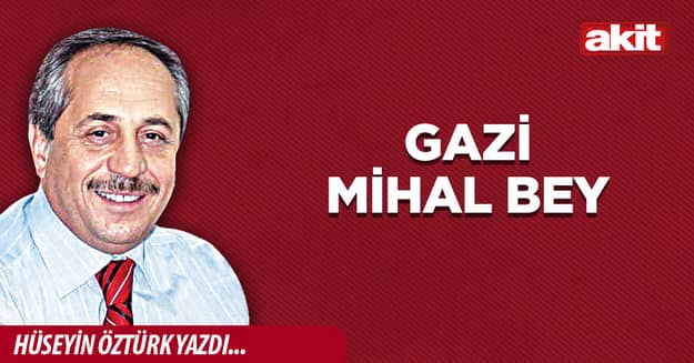 Gazi Mihal Bey
