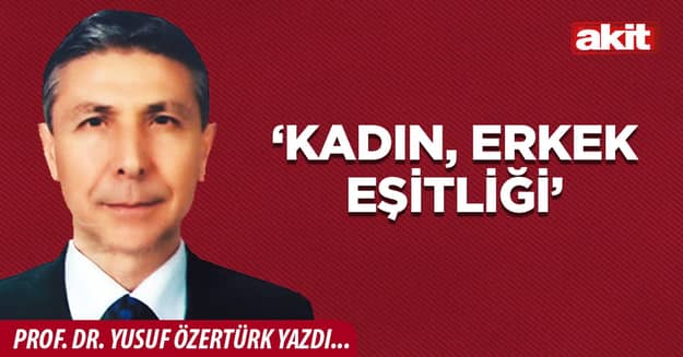 ‘Kadın, Erkek eşitliği’