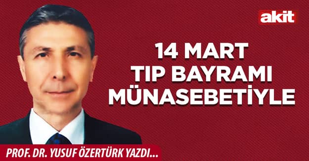 14 Mart Tıp Bayramı münasebetiyle
