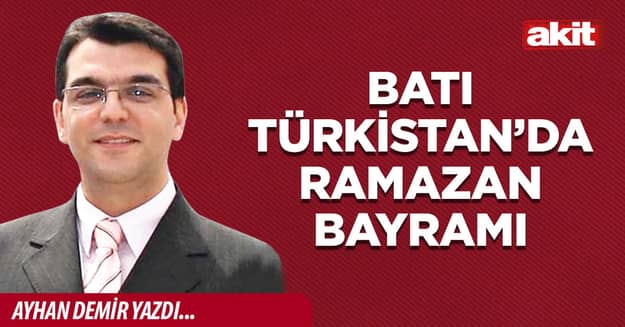 Batı Türkistan’da Ramazan Bayramı