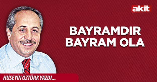 Bayramdır bayram ola