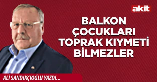 Balkon çocukları toprak kıymeti bilmezler