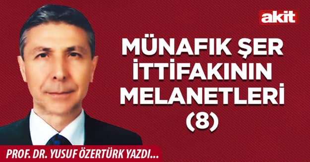 Münafık şer ittifakının melanetleri-8-