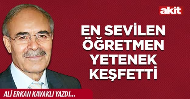 En sevilen öğretmen yetenek keşfetti