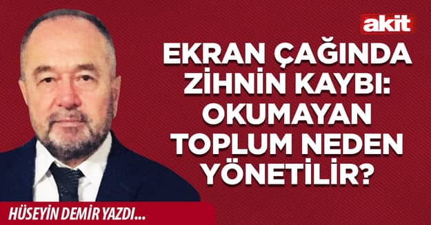 Ekran Çağında Zihnin Kaybı: Okumayan Toplum Neden Yönetilir?