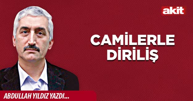 Camilerle Diriliş
