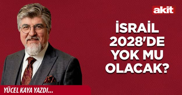 İsrail 2028'de yok mu olacak?