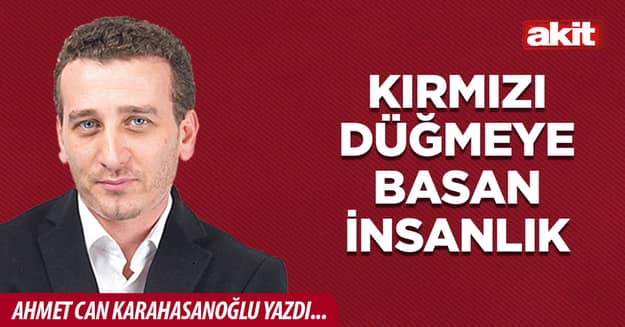 Kırmızı düğmeye basan insanlık