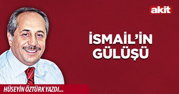 İsmail’in Gülüşü